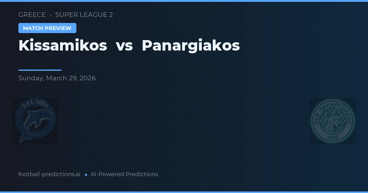 Kissamikos vs Panargiakos — prognóstico e prévia do jogo