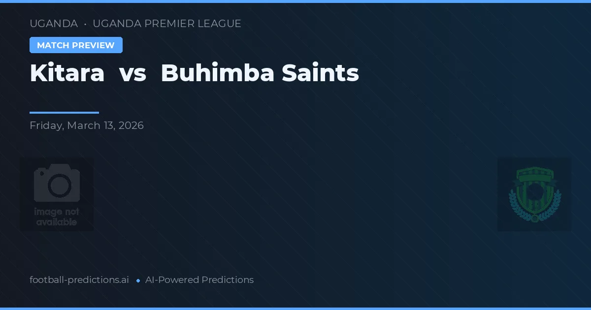 Kitara vs Santos Buhimba — prognóstico e prévia do jogo