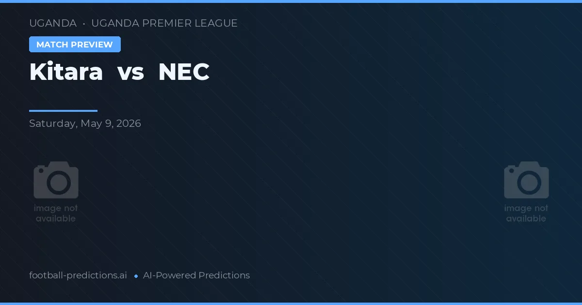 Kitara vs NEC — prognóstico e prévia do jogo
