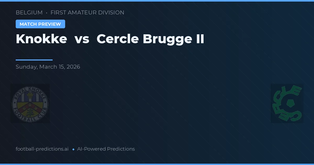 Knokke vs Cercle Brugge II — prognóstico e prévia do jogo