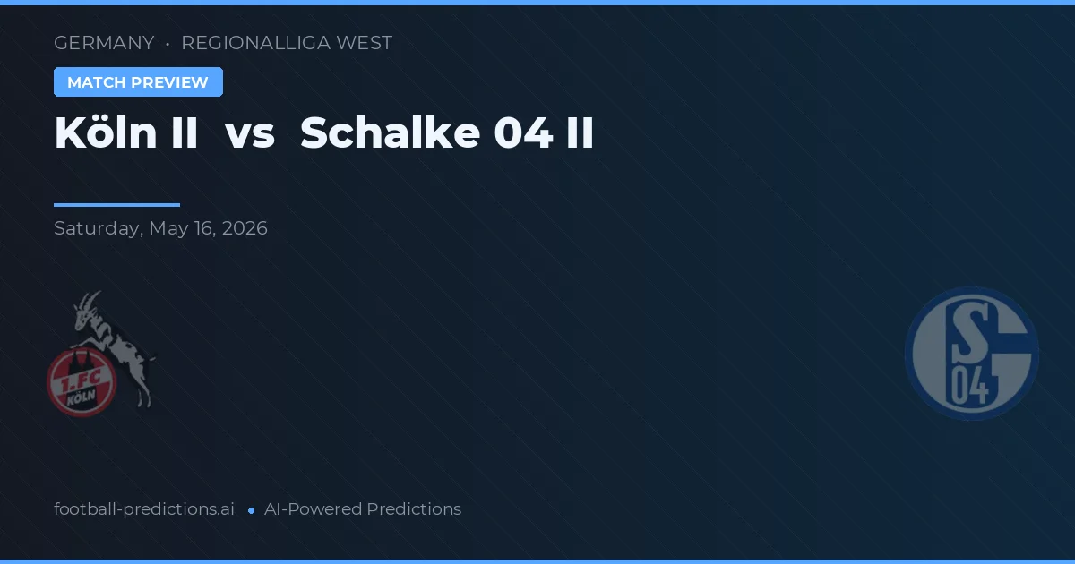 Colônia II vs Schalke 04 II — prognóstico e prévia do jogo