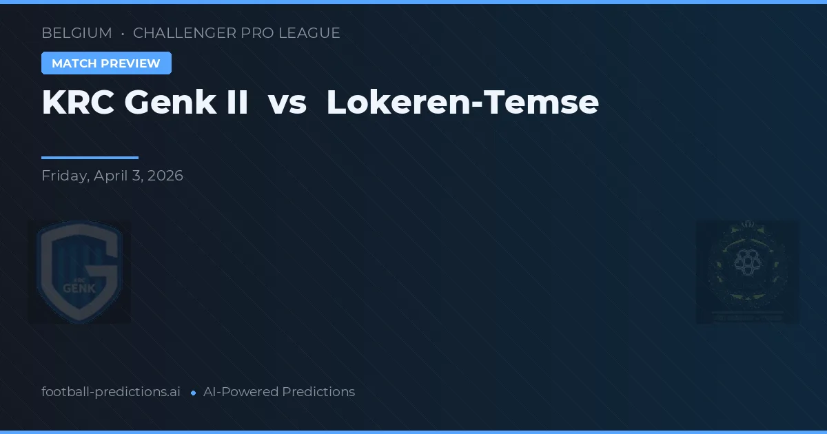 KRC Genk II vs Lokeren-Temse — prognóstico e prévia do jogo