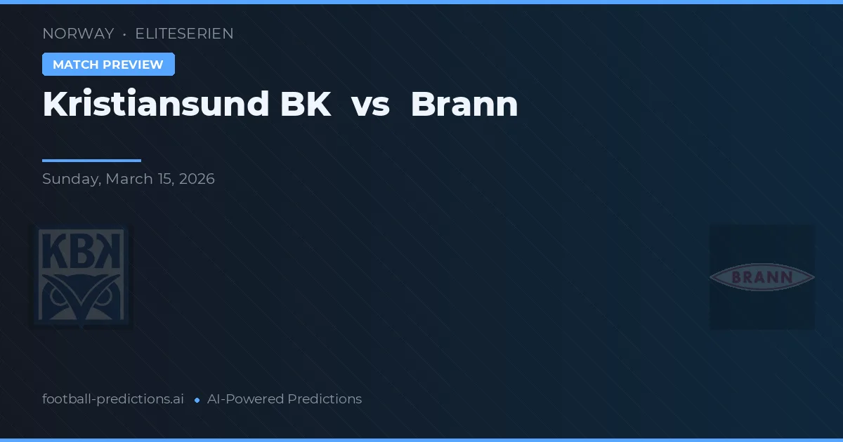 Kristiansund BK vs Brann — prognóstico e prévia do jogo