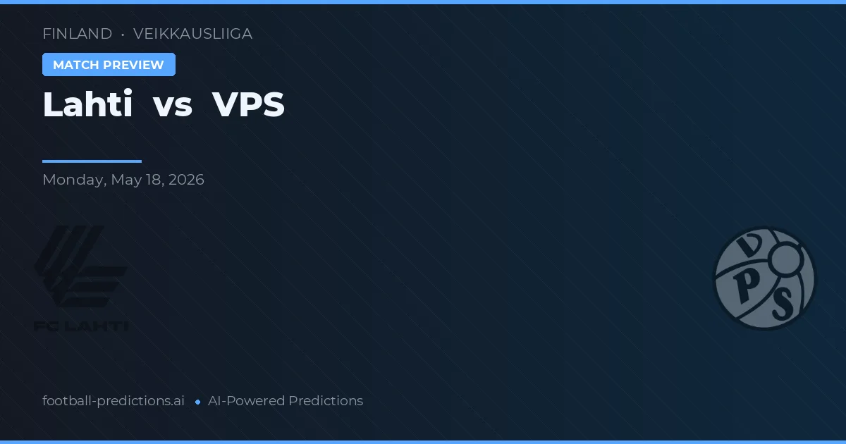 Lahti vs VPS — prognóstico e prévia do jogo