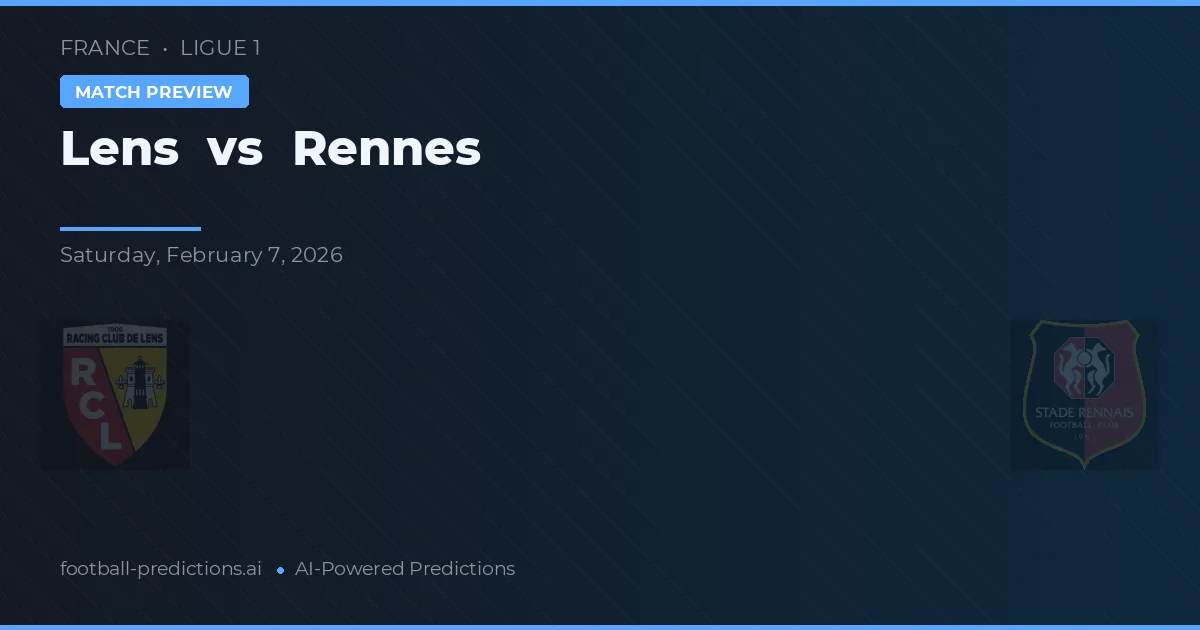 Lens vs Rennes — prognóstico e prévia do jogo