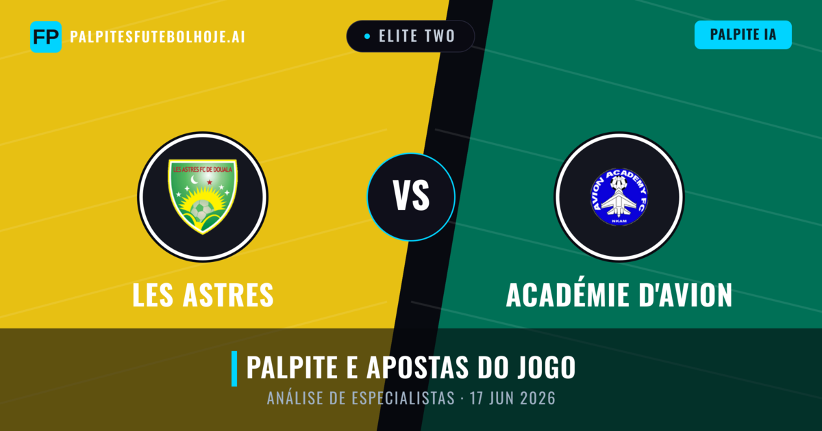Les Astres vs Académie d'Avion — prognóstico e prévia do jogo