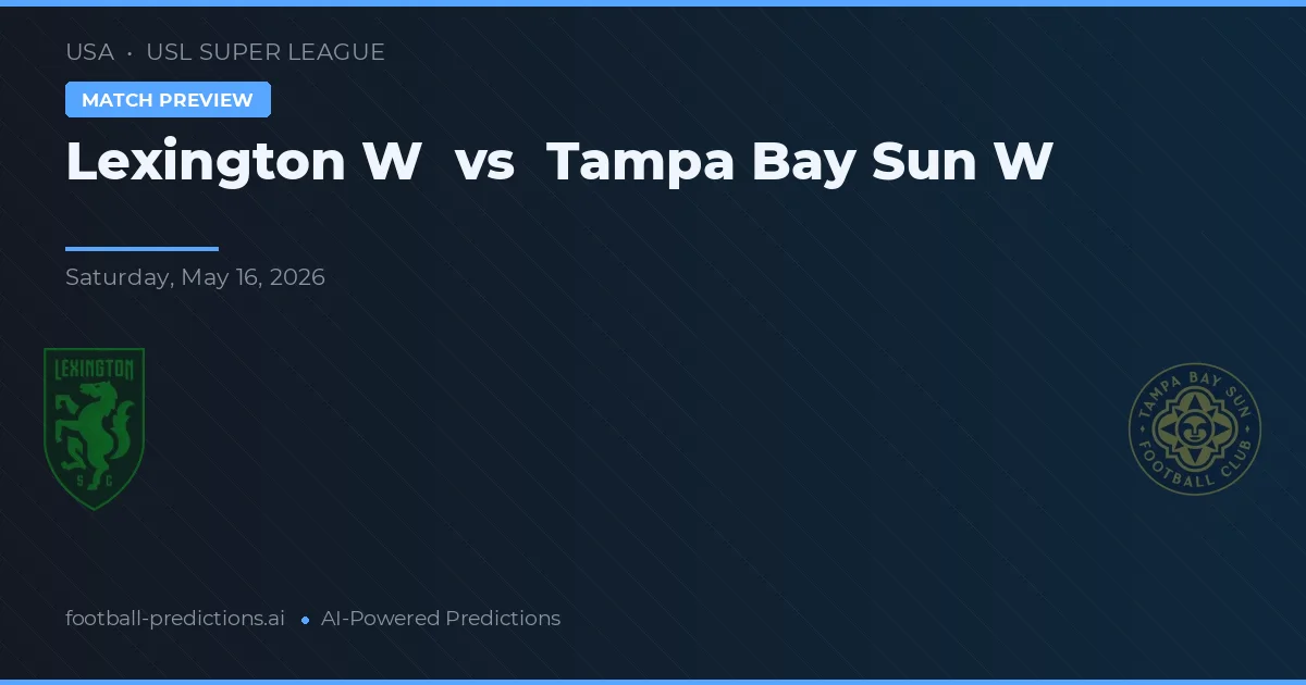Lexington W vs Tampa Bay Sun W — prognóstico e prévia do jogo