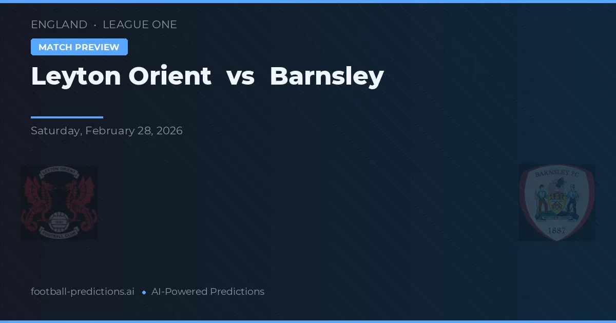 Leyton Orient vs Barnsley — prognóstico e prévia do jogo