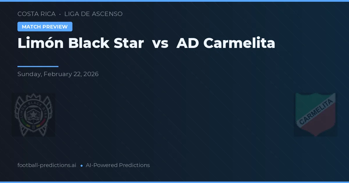 Limón Black Star vs Carmelita — prognóstico e prévia do jogo