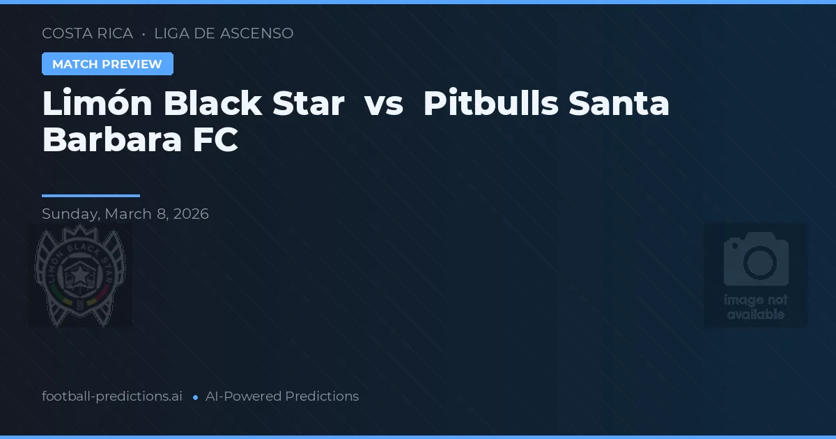 Limón Black Star vs Pitbulls Santa Barbara FC — prognóstico e prévia do jogo