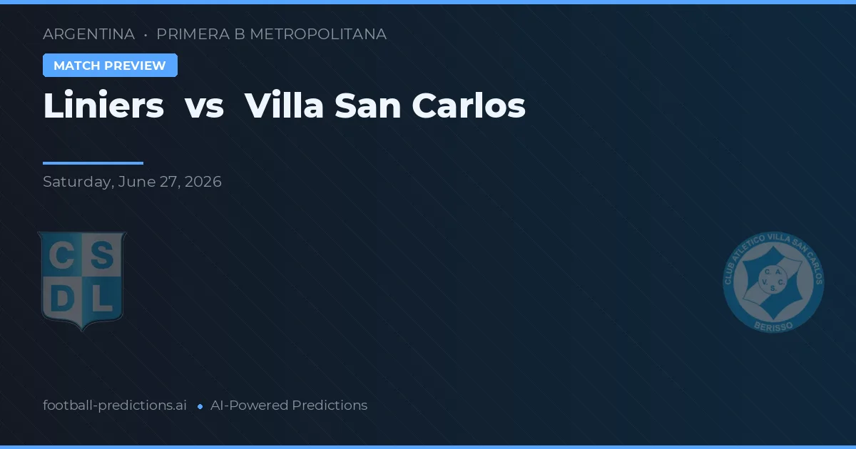 Liniers vs Villa San Carlos — prognóstico e prévia do jogo