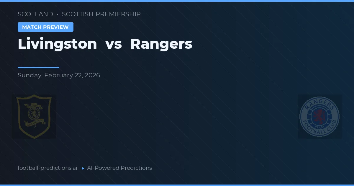 Livingston vs Rangers — prognóstico e prévia do jogo