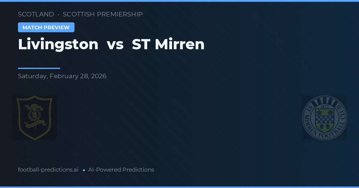 Livingston vs St Mirren — prognóstico e prévia do jogo