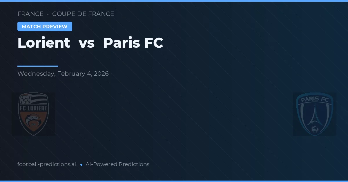 Lorient vs Paris FC — prognóstico e prévia do jogo