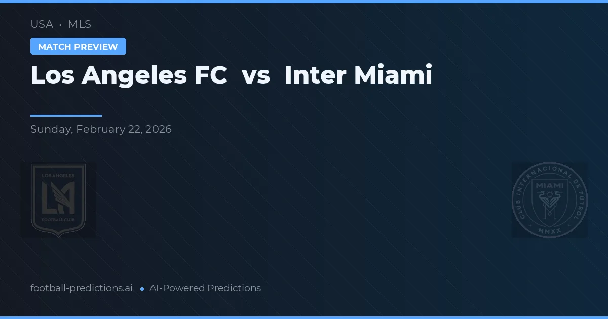 Los Angeles FC vs Inter Miami — prognóstico e prévia do jogo