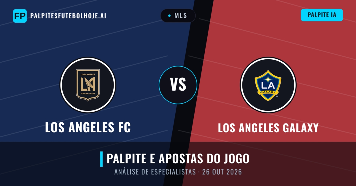 Los Angeles FC vs Los Angeles Galaxy — prognóstico e prévia do jogo
