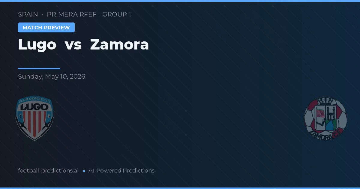 Lugo vs Zamora — prognóstico e prévia do jogo