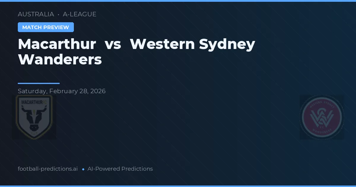 Macarthur vs Western Sydney Wanderers — prognóstico e prévia do jogo