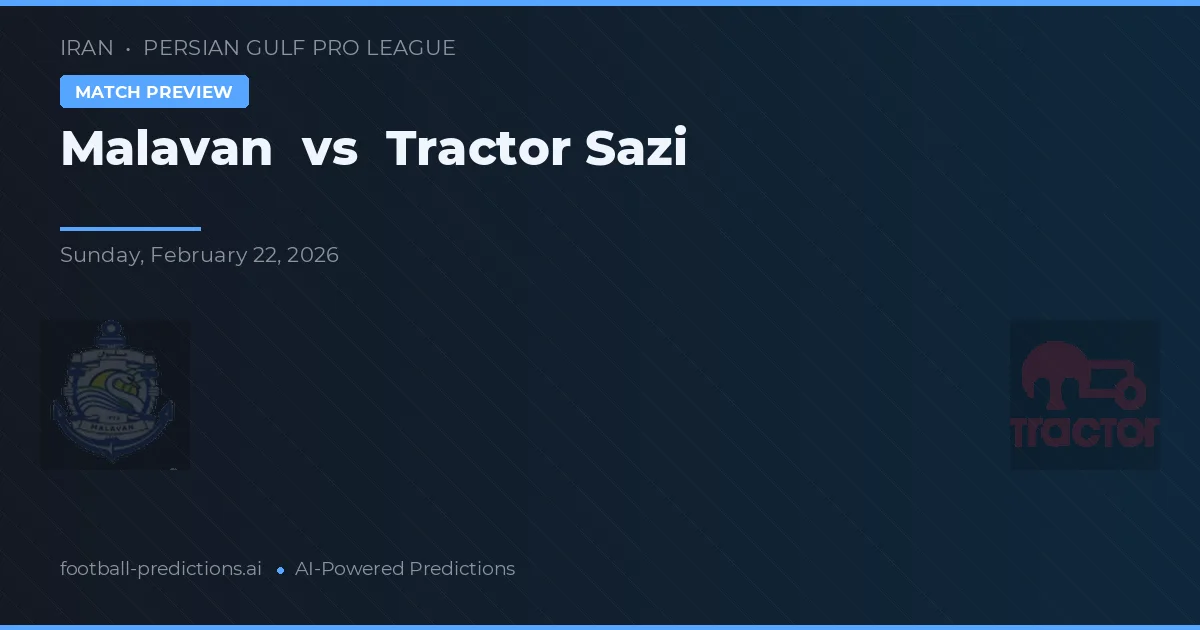 Malavan vs Tractor Sazi — prognóstico e prévia do jogo
