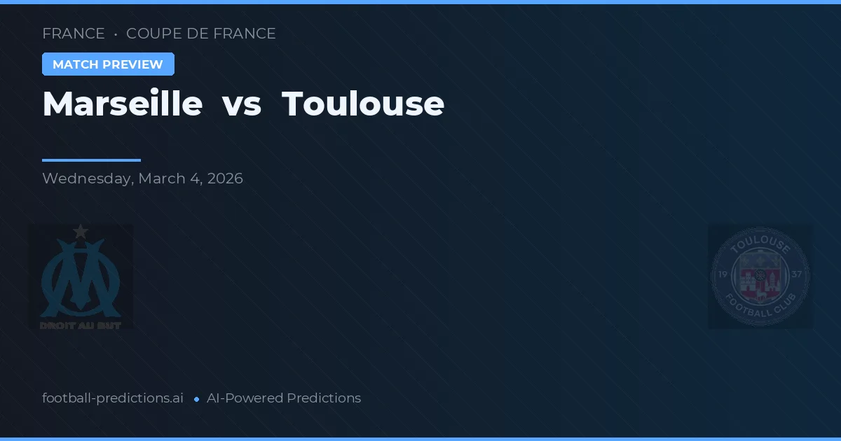 Marselha vs Toulouse — prognóstico e prévia do jogo