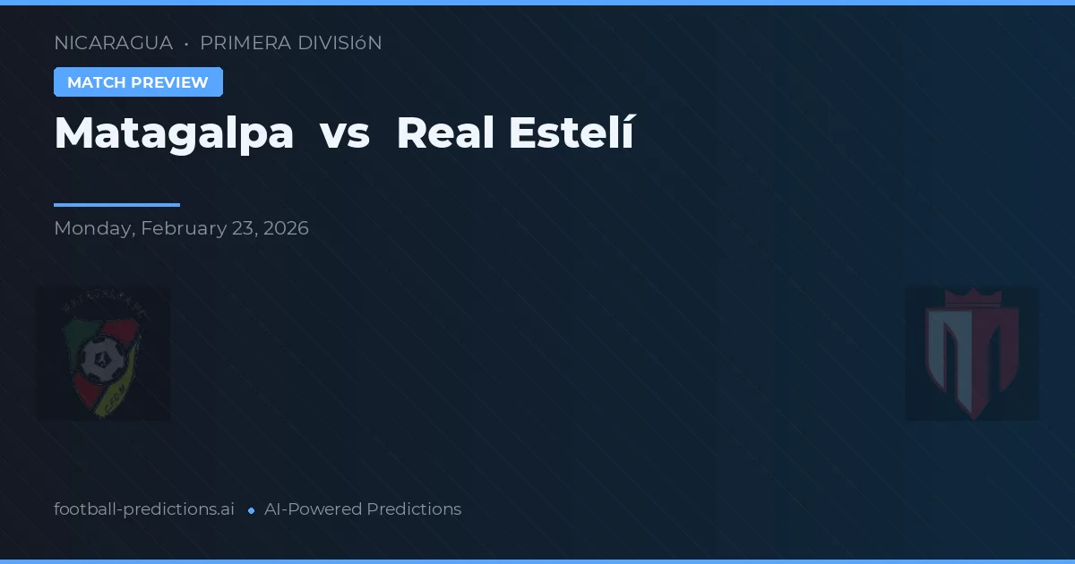 Matagalpa vs Estelí — prognóstico e prévia do jogo