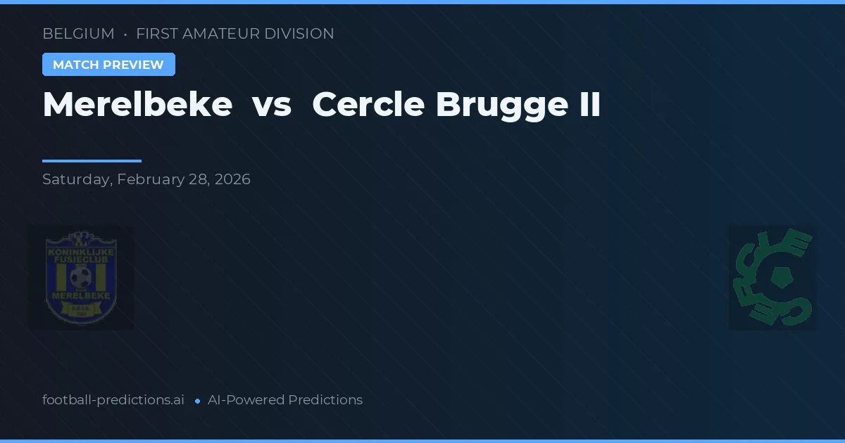 Merelbeke vs Cercle Brugge II — prognóstico e prévia do jogo