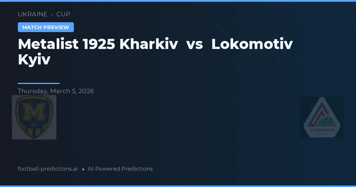 Metalist 1925 Kharkiv vs Lokomotiv Kyiv — prognóstico e prévia do jogo