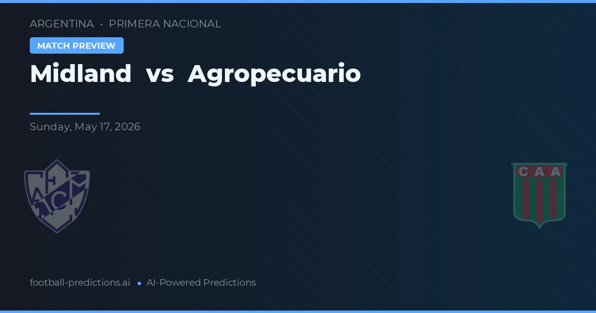 Midland vs Agropecuario — prognóstico e prévia do jogo