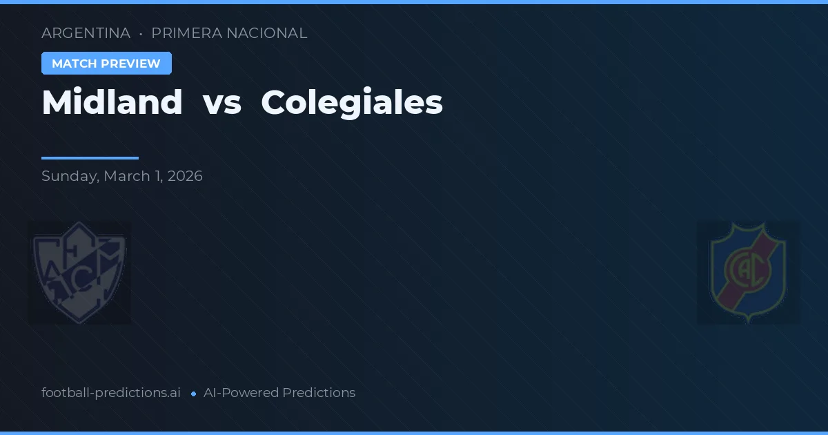 Midland vs Colegiales — prognóstico e prévia do jogo