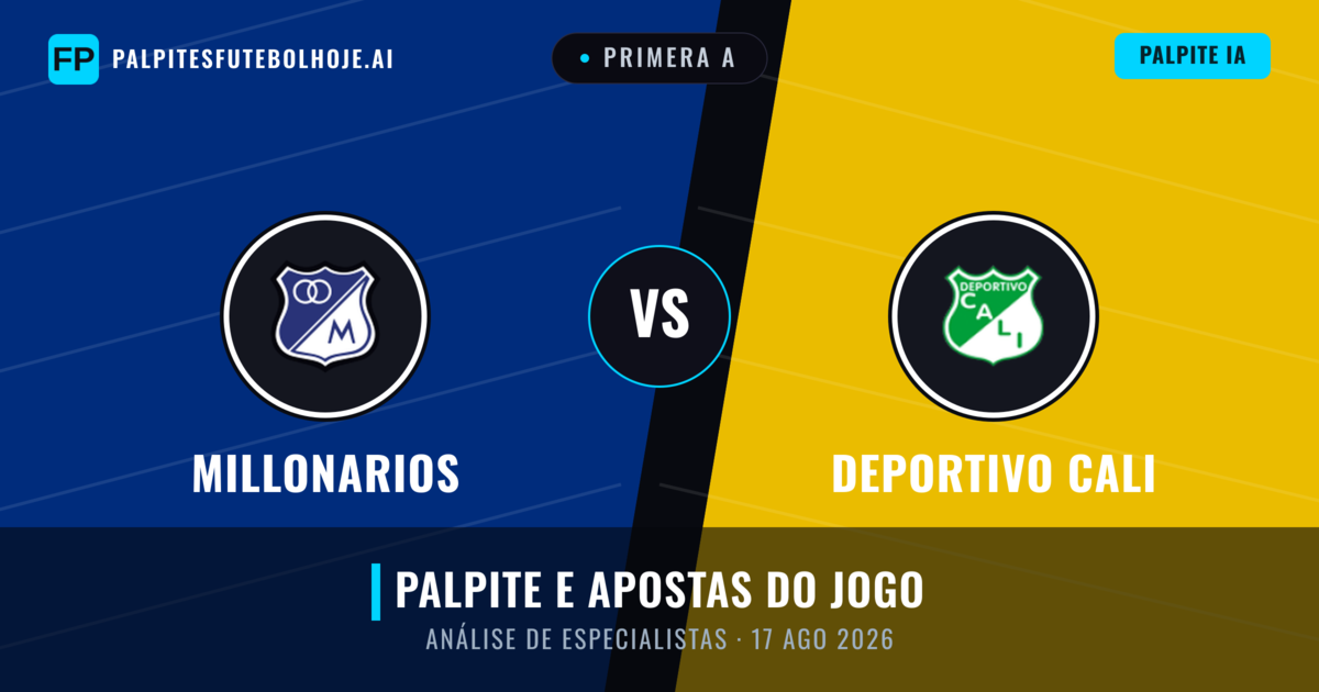 Millonarios vs Deportivo Cali — prognóstico e prévia do jogo
