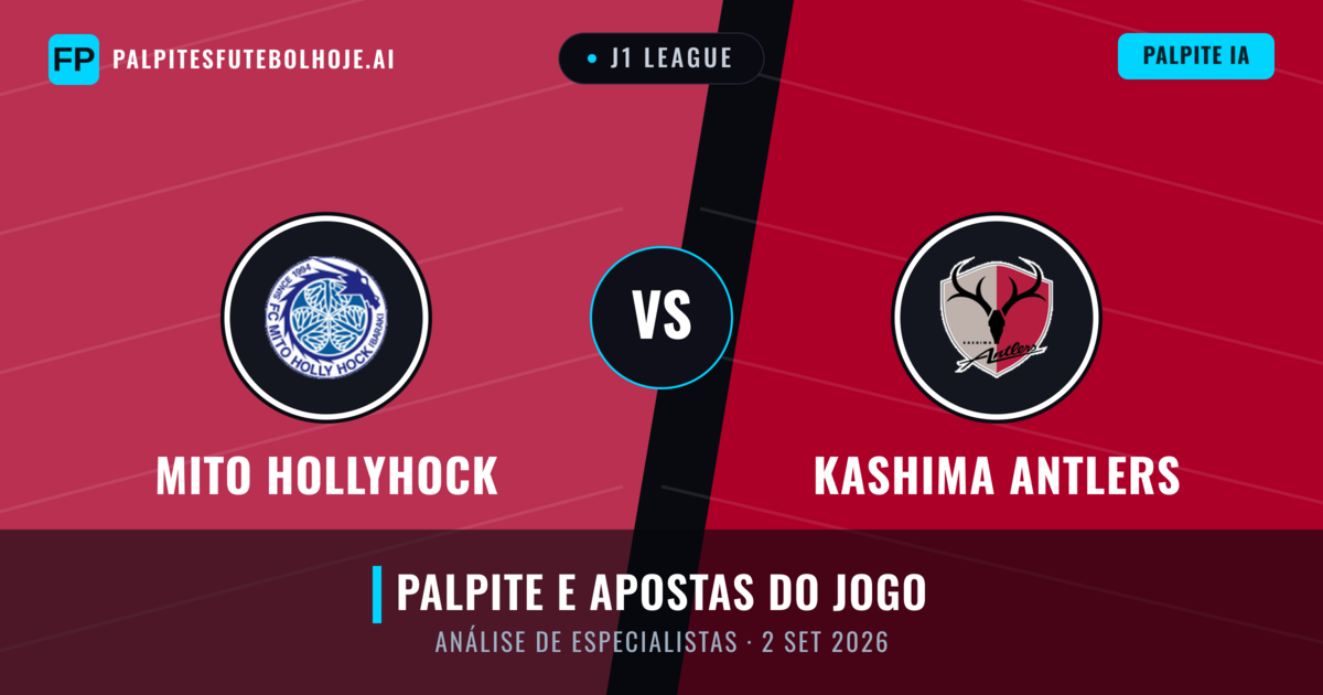 Mito HollyHock vs Kashima Antlers — prognóstico e prévia do jogo