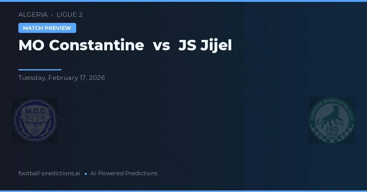 MO Constantine vs JS Jijel — prognóstico e prévia do jogo