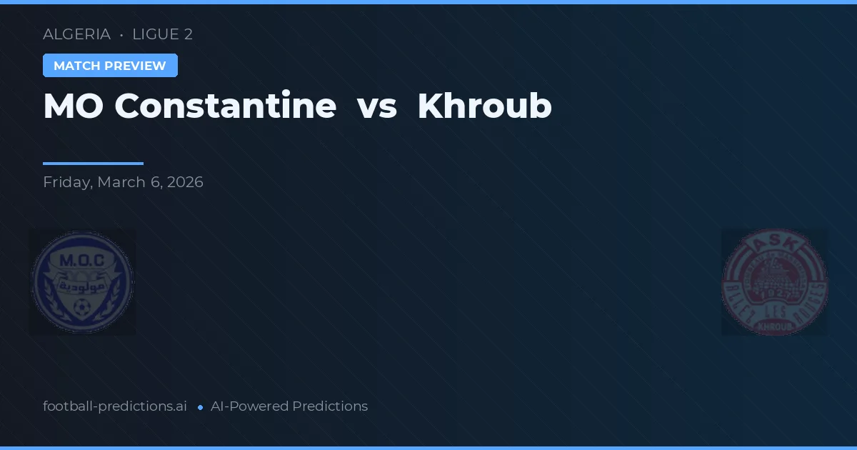 MO Constantine vs Khroub — prognóstico e prévia do jogo