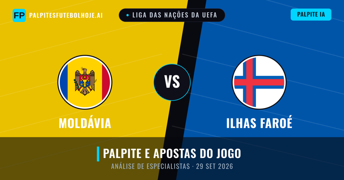 Moldávia vs Ilhas Faroé — prognóstico e prévia do jogo