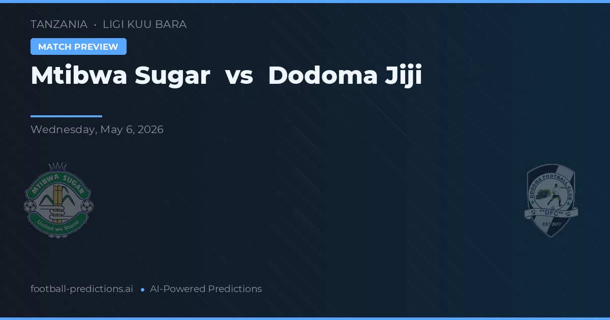 Mtibwa Sugar vs Dodoma Jiji preview