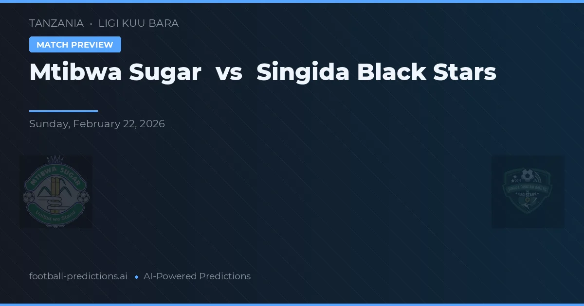 Mtibwa Sugar vs Singida Black Stars — prognóstico e prévia do jogo