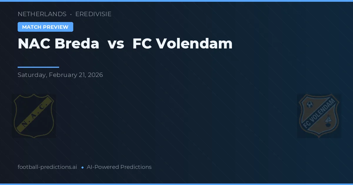 NAC Breda vs FC Volendam — prognóstico e prévia do jogo