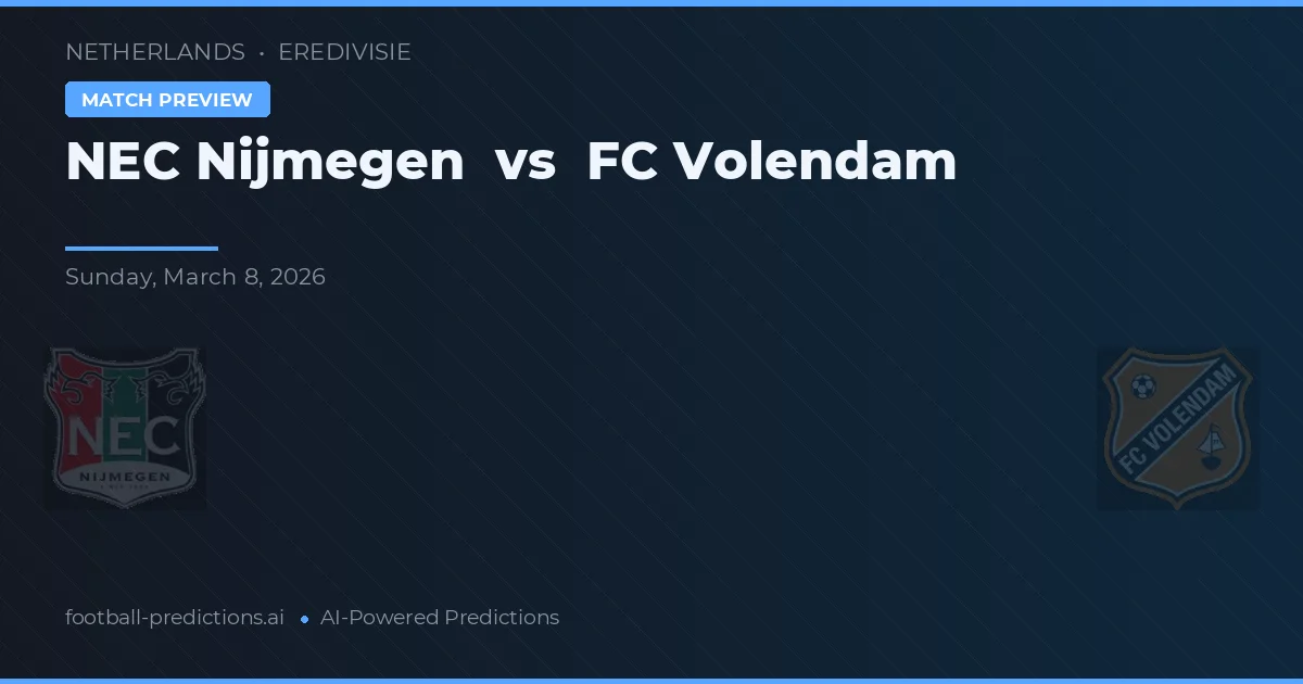 NEC Nijmegen vs FC Volendam — prognóstico e prévia do jogo
