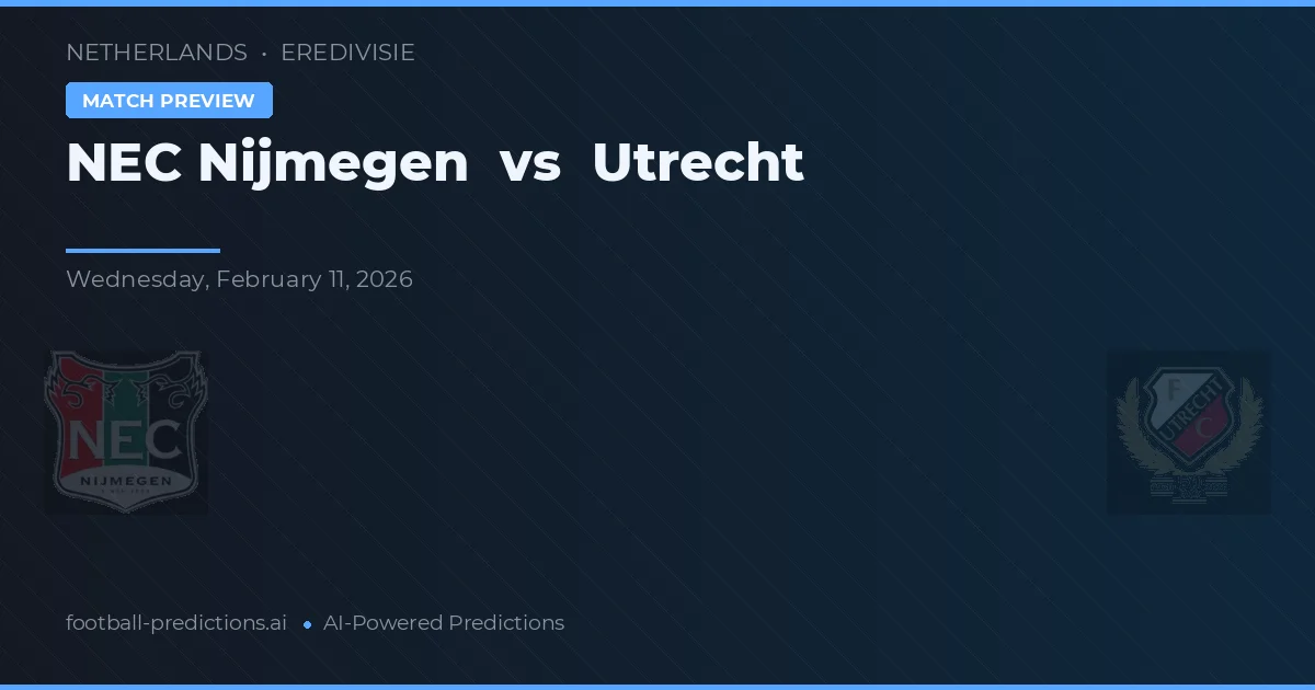 NEC Nijmegen vs Utrecht — prognóstico e prévia do jogo