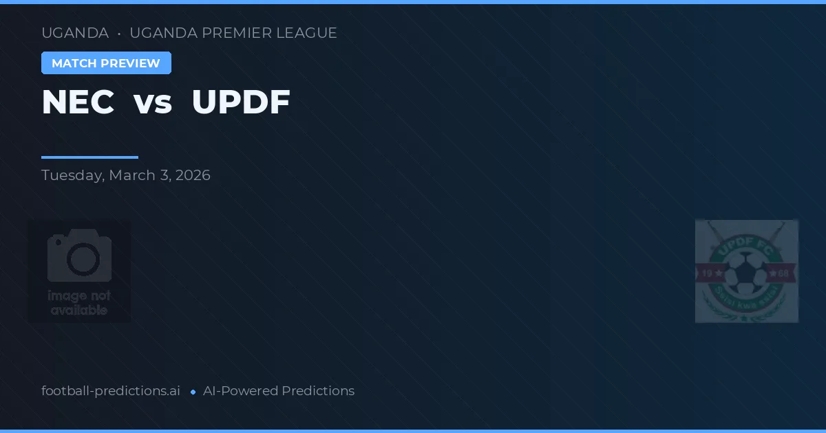 NEC vs UPDF — prognóstico e prévia do jogo