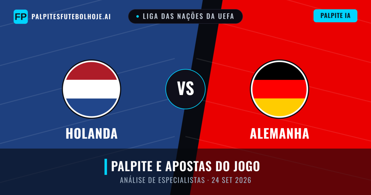 Holanda vs Alemanha — prognóstico e prévia do jogo