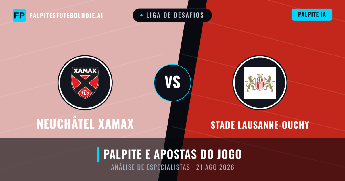 Neuchâtel Xamax vs Stade Lausanne-Ouchy — prognóstico e prévia do jogo
