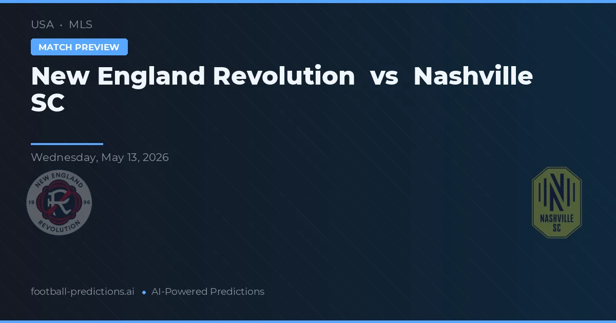 New England Revolution vs Nashville SC — prognóstico e prévia do jogo