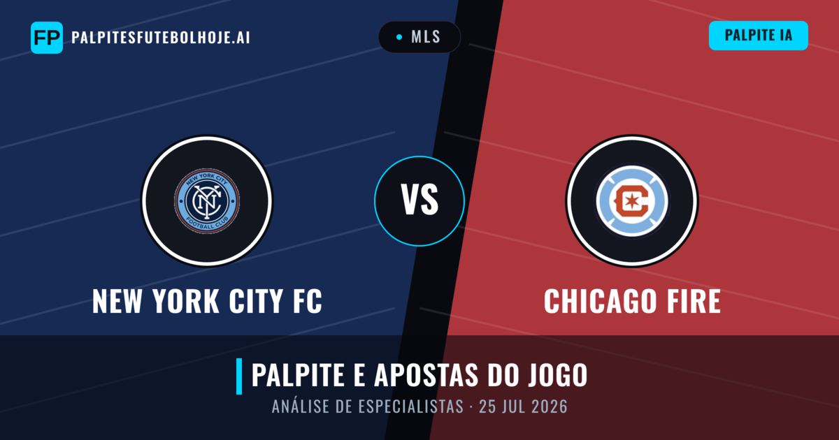 New York City FC vs Chicago Fire — prognóstico e prévia do jogo