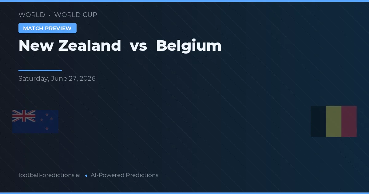Nova Zelândia vs Bélgica — prognóstico e prévia do jogo