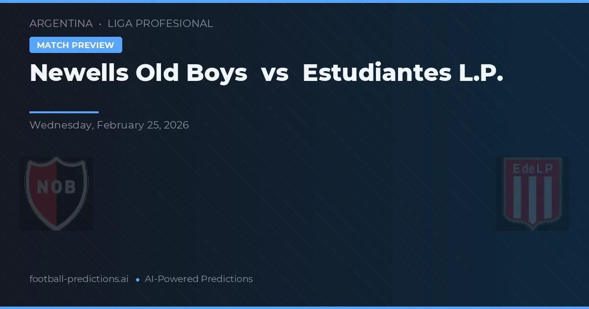 Newell's Old Boys vs Estudiantes La Plata — prognóstico e prévia do jogo