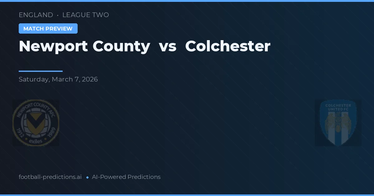 Newport County vs Colchester — prognóstico e prévia do jogo