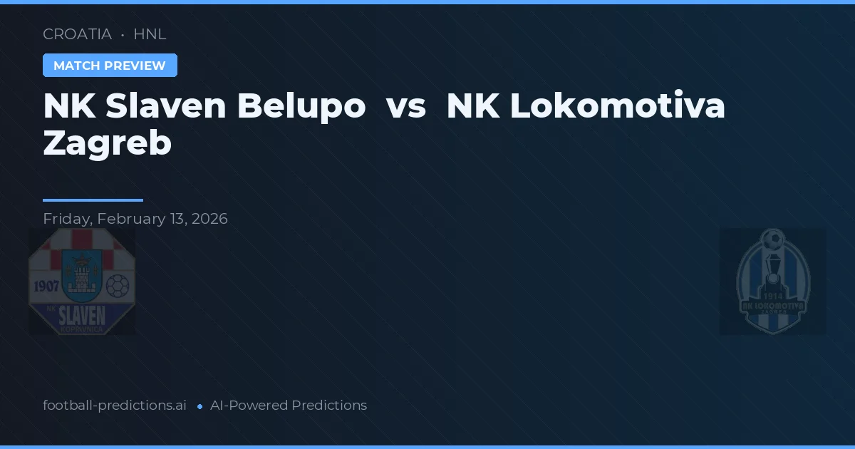 NK Slaven Belupo vs NK Lokomotiva Zagreb — prognóstico e prévia do jogo