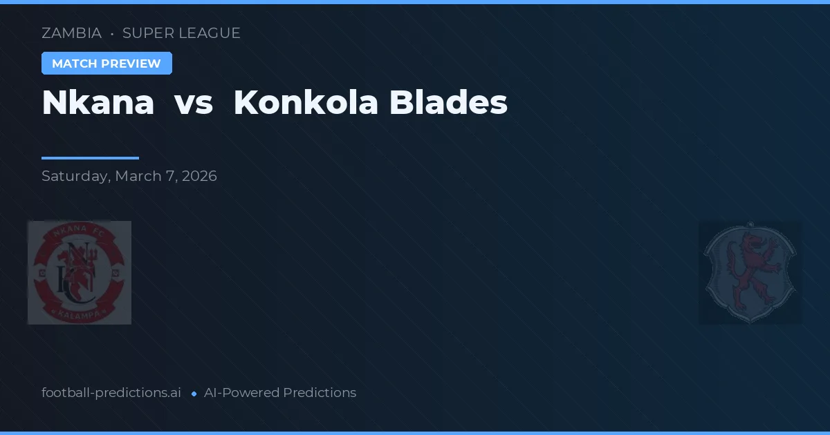 Nkana vs Konkola Blades — prognóstico e prévia do jogo