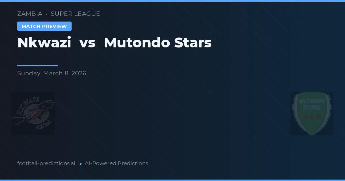 Nkwazi vs Mutondo Stars — prognóstico e prévia do jogo